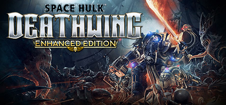 Space Hulk : Deathwing – Enhanced Edition